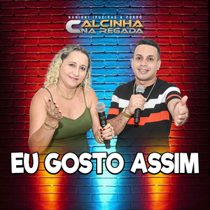 Eu Gosto Assim