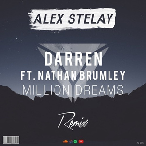 Million Dreams (Alex Stelay Remix)