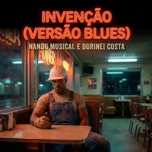 Invenção (versão Blues)