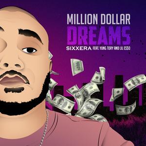 Million Dollar Dreams (feat. Yung Tory & Lil E$$o)