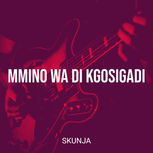 Mmino Wa Di Kgosigadi