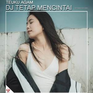DJ TETAP MENCINTAI JEDAG JEDUG