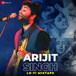 Arijit Lofi Mixtape By DJ Raahul Pai & DJ Saquib