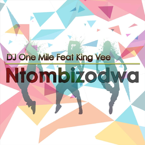Ntombizodwa (feat. King Vee)
