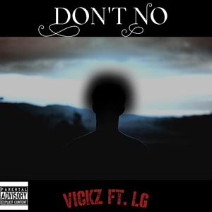 Don't No (feat. LGwalla)