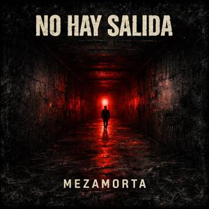 No Hay Salida