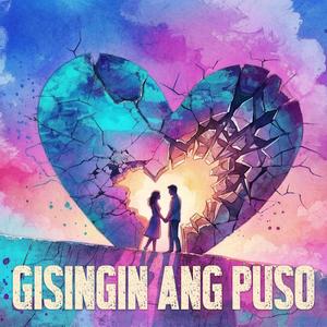 Gisingin Ang Puso (Rock Version)