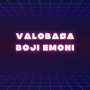 Valobasa Boji Emoni