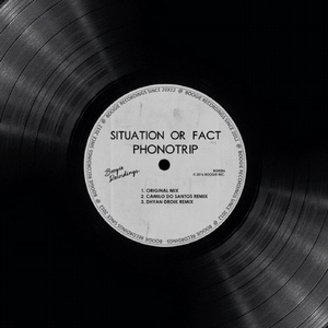 Situation Or Fact (Camilo Do Santos Raw Remix)
