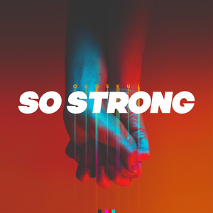 So Strong