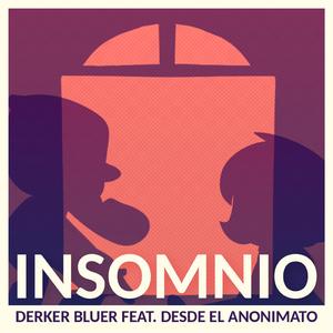Insomnio (feat. Desde el Anonimato)