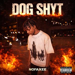 Dog Shyt