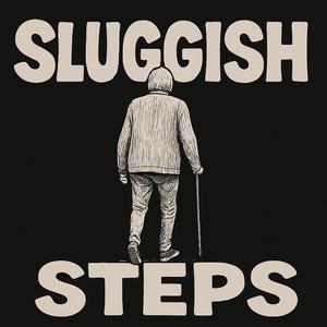 SLUGGISH