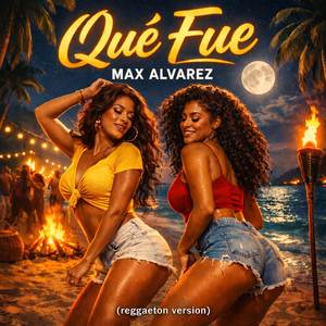 Qué fue (reggaeton version)