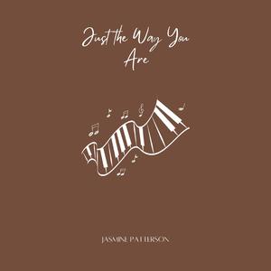 Just the Way You Are