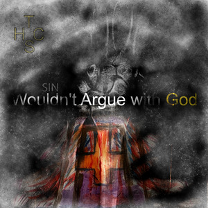 Wouldn't Argue with God