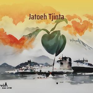 Jatoeh Tjinta