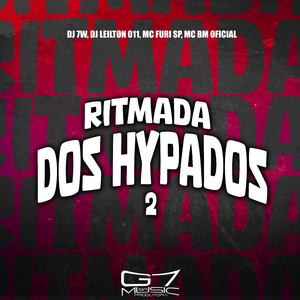 Ritmada dos Hypados 2
