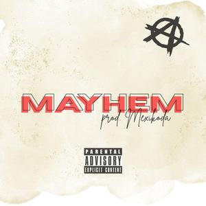 Mayhem