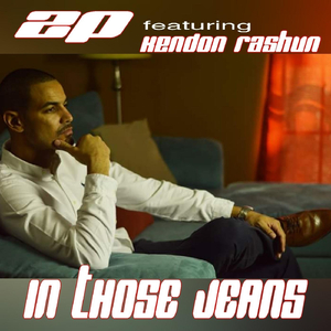 In Those Jeans (feat. Kendon Rashun)