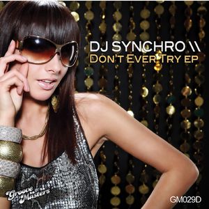 Don't Ever Try (Dub Mix)