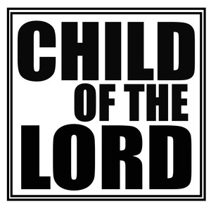 Child of the Lord