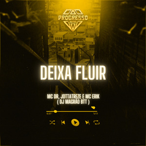 Deixa Fluir