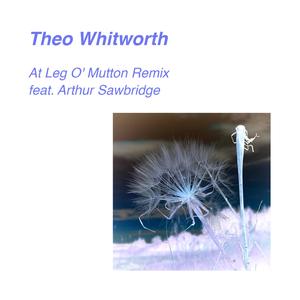 At Leg O' Mutton (remix)