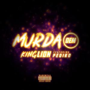 Murda Dem (feat. Pediko)