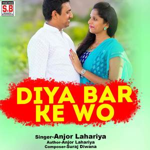Diya Bar Ke Wo