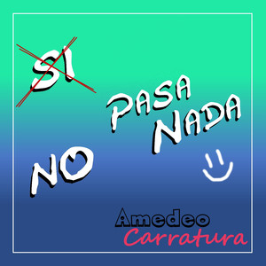 No Pasa Nada