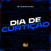 Mc Tg - Dia de Curtição