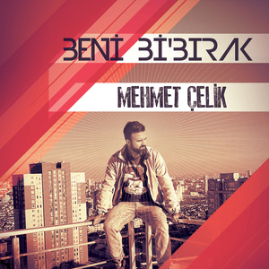 Beni Bi' Bırak