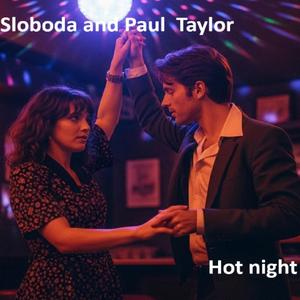 Hot night (feat. Paul Taylor)