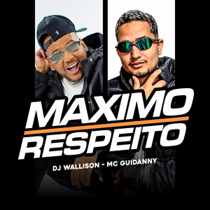 Maximo Respeito