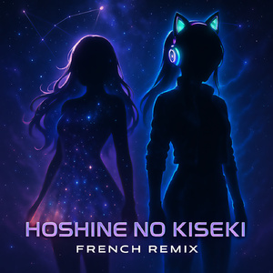 Hoshine no Kiseki FR Remix