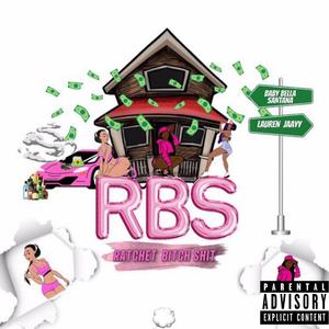 R.B.S. (feat. LaurenJaay)