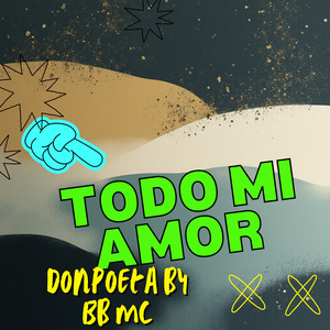 TODO MI AMOR