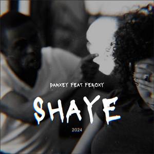 Shaye