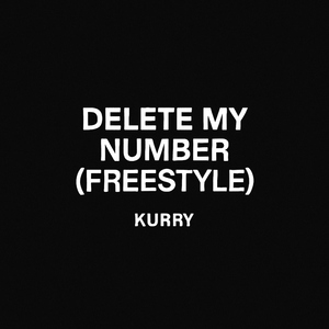 Delete My Number (Freestyle)