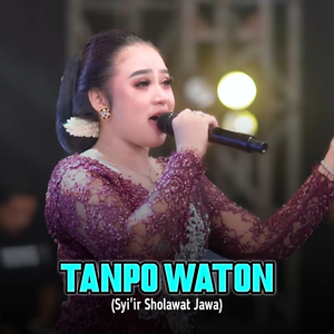 Tanpo Waton (Syi'ir Sholawat Jawa)