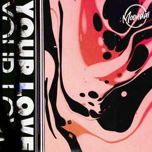 Your Love (Jack El West Remix) (Jack El West Remix)