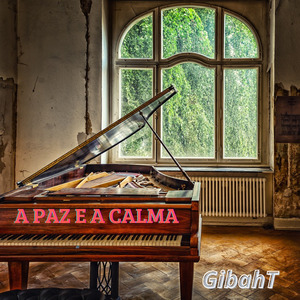 A Paz e a Calma