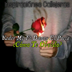 ¿Cómo Te Olvido?
