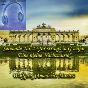 Mozart - Serenade 13 - "A Little Serenade" - 2. Romance - Andante - Binaural 3D Sound - Music Therapy (Binaural 3D Sound - Music Therapy)