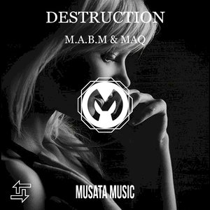 Destruction (Original Mix)