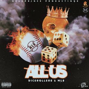 All Us (feat. KD Tha Prince, Breadwinner C, M3AUX, SippBaby, Big Franchi$e & Brotha Ollie)