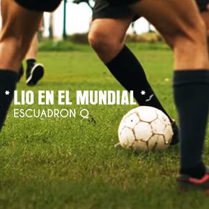 Lio en el Mundial (Full Version)