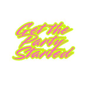 Get the Party Started (Techno Mix)