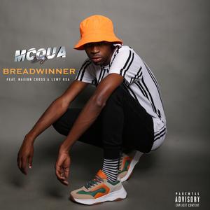 Breadwinner (feat. Naxion Cross & Lewy RSA)